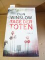 Don Winslow Tage der Toten (Taschenbuch)