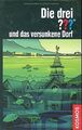 Die drei ??? und das versunkene Dorf (drei Fragezei... | Buch | Zustand sehr gut