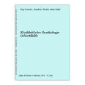 Klinikleitfaden Gynäkologie Geburtshilfe Goerke, Kay, Joachim Steller und  93771