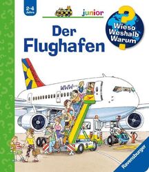 Wieso? Weshalb? Warum? junior, Band 3: Der Flughafen (Wieso? Weshalb? Warum? jun