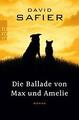 Die Ballade von Max und Amelie von David Safier (2019, Taschenbuch)