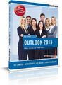 Outlook 2013: E-Mails, Kontakte und Termine im Griff