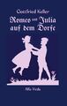 Romeo und Julia auf dem Dorfe Gottfried Keller Taschenbuch Paperback 172 S. 2023