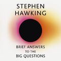 Brief Answers to the Big Questions: the final book... - Hawking, Stephen CD 67VG