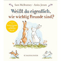 Weißt du eigentlich, wie wichtig Freunde sind?: Bilderbuch zum Thema Freund ...