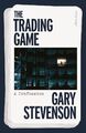 The Trading Game: A Confession - Hardcover wie neu