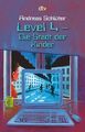 Level 4 - Die Stadt der Kinder: Ein Computerkrimi aus der Level-4-Seri 1286619-2