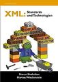 XML: Standards und Technologien von Marco Skulschus | Buch | Zustand sehr gut
