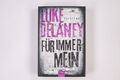 8720 Luke Delaney FÜR IMMER MEIN Thriller