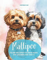 Maltipoo - Das große Maltipoo Malbuch für Kinder und Erwachsene: 50 liebevolle