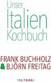 Unser Italien Kochbuch