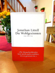 Jonathan Littell    "Die Wohlgesinnten"   gebundene Ausgabe, neuwertig