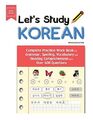 Let's Study Koreanisch: Komplettes Übungsarbeitsbuch für Grammatik, Spe