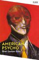 American Psycho von Bret Easton Ellis (Taschenbuch) (9781529077155)