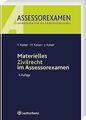 Materielles Zivilrecht im Assessorexamen von Kaiser, Tor... | Buch | Zustand gut