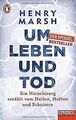 Um Leben und Tod: Ein Hirnchirurg erzählt vom Heilen, Ho... | Buch | Zustand gut