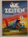 Öde Zeiten - Kim Schmidt - Comics Flying Kiwi Verlag