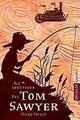 Die Abenteuer des Tom Sawyer von Mark Twain (2018, Gebundene Ausgabe)