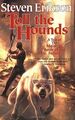 Toll the Hounds (Malazan Book of the Fallen) von St... | Buch | Zustand sehr gut