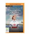 Daughters of War (War Nurses, Band 2), Page, Lizzie