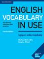 English Vocabulary in Use. Upper-intermediate. 4th Edition. Book with answers 