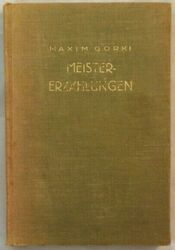 Gorki - Meister-Erzählungen. Gorki, Maxim: 158702