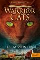 Warrior Cats 6/01. Vision von Schatten. Die Mission des Schülers Erin Hunter