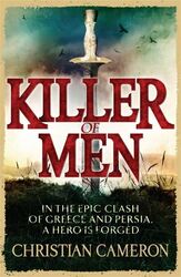 Killer of men by Christian Cameron (Paperback) Expertly Refurbished ProductGreat Prices & Quality from musicMagpie. 10m+ Feedbacks