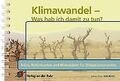 Klimawandel - Was hab ich damit zu tun?: Infos, Rollenka... | Buch | Zustand gut