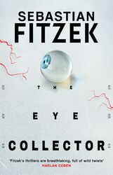 The Eye Collector | Sebastian Fitzek | Englisch | Taschenbuch | Paperback | 2024