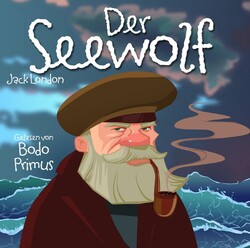 Der Seewolf Von Jack London, Gelesen Von Bodo Primus