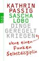 Dinge geregelt kriegen – ohne einen Funken Selbstdisziplin