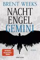 Nachtengel - Gemini - Brent Weeks (2024) - UNGELESEN