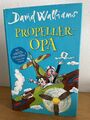 Propeller-Opa von David Walliams (2017, Gebundene Ausgabe)