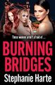 Burning Bridges (An East End Crime ..., Harte, Stephani