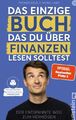 Das einzige Buch das du über Finanzen lesen solltest - Thomas Kehl - UNGELESEN