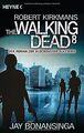 The Walking Dead 8: Roman (The Walking Dead-Romane, Band... | Buch | Zustand gut