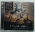 What the Toll Tells Two Gallants: