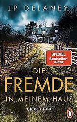 Die Fremde in meinem Haus: Thriller von Delaney, JP | Buch | Zustand sehr gutGeld sparen & nachhaltig shoppen!