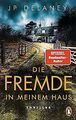 Die Fremde in meinem Haus: Thriller von Delaney, JP | Buch | Zustand sehr gut