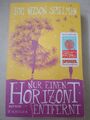 Nur einen Horizont entfernt von Lori Nelson Spielman (2015, Taschenbuch)