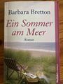 Ein Sommer am Meer,Roman von Barbara Bretton,Taschenbuch D3