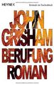 Berufung: Roman von Grisham, John | Buch | Zustand akzeptabel