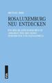Rosa Luxemburg neu entdecken | Michael Brie | Deutsch | Taschenbuch | 160 S.