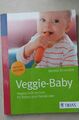 Veggie-Baby: Vegetarisch kochen für Babys und Kleinkinde... | Buch | Zustand gut