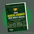 Das Survival-Handbuch der Navy SEALS/Buch | Zustand shr  gut