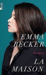 La Maison von Becker, Emma | Buch | Zustand gut*** So macht sparen Spaß! Bis zu -70% ggü. Neupreis ***