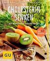 Cholesterin senken: mit Wirkstoffen aus der Natur (... | Buch | Zustand sehr gut