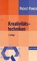 Kreativitätstechniken: Kreative Prozesse anstoßen, ... | Buch | Zustand sehr gut