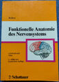 Funktionelle Anatomie des Nervensystems - Lehrbuch und Atlas / Rohen (5.Auflage)